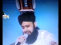 Exclusive naat clip of Mohammad owais raza qadri Exclusive naat clip of Mohammad owais raza qadri