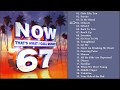 Now That's What I Call Music Vol 67 - Full Alb