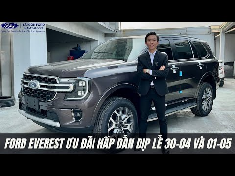 FORD EVEREST ƯU ĐÃI HẤP DẪN DỊP LỄ 30-04 VÀ 01-05 |0973.334.876 TẤN DUY|