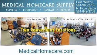 Medical Homecare Supplies