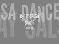 b day salsa dance magna