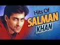 Best Of Salman Khan Songs JUKEBOX {HD} - The Sultan Of Bollywood - Evergreen 90's Hindi Songs Best Of Salman Khan Songs JUKEBOX {HD} - The Sultan Of Bollywood - Evergreen 90's Hindi Songs