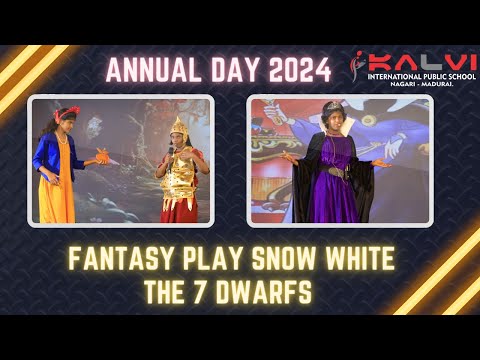 Snow White | Atvriddhi '24  Annual Day | Kalvi International Public School | Nagari | Madurai