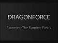 Dragonforce - Storming The Burning Fields