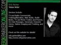 videos de Erik Parker - Voice Actor - Audio Book - Education and Technical Demo