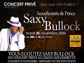 Saxy Bullock (saxophoniste de Prince) en concert Privé au Linas Café de la Jambette (Martinique) Saxy Bullock (saxophoniste de Prince) en concert Privé au Linas Café de la Jambette (Martinique)