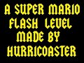 Don't Look Back - Super Mario Flash Stage