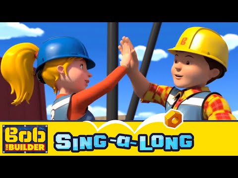 Bob the Builder: Sing-a-long Music Video // We Are a Team (Everybody Shout High-Five)