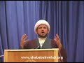 Sheikh Safdar Razi - Our Responsibility In the Major Occultation 13/17