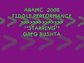 Greg Bushta Fiddle Performance ARAMC '08.wmv
