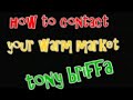 how to contact your warm market
