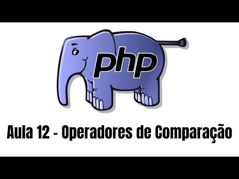 Aula 12  - Operadores de Comparação