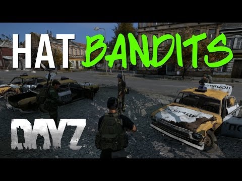 Hat Bandits - DayZ Standalone