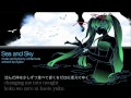 Click here to watch this video 【Miku Hatsune】Sea and Sky【English | Romaji | Translation】