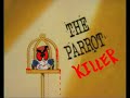 Youtube Poop: The Parrot Killer - Thumb #1