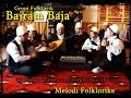 Bajram Baja - Melodi Folklorike 2010
