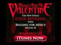 Bullet For My Valentine- Your Betrayal (with Lyrics in Info) High Quality