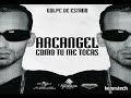 vamos pal carro - Arcangel (golpe de estado) reggaeton 2010 coming soon new live j.b.b