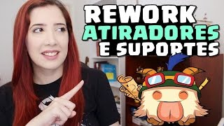 REWORK ATIRADORES e SUPORTES + Novo 10 banimentos - League of Legends