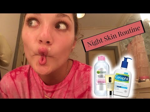 MY NIGHT TIME SKIN CARE ROUTINE 2017