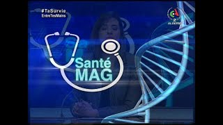 Santé Mag: Covid 19, l'Algérie face à la menace des variants/ émission 11-05-2021 Canal Algérie