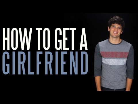 how to get a girlfriend