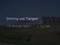 Driving to Larache.......(Tangier-Assilah-Larache)