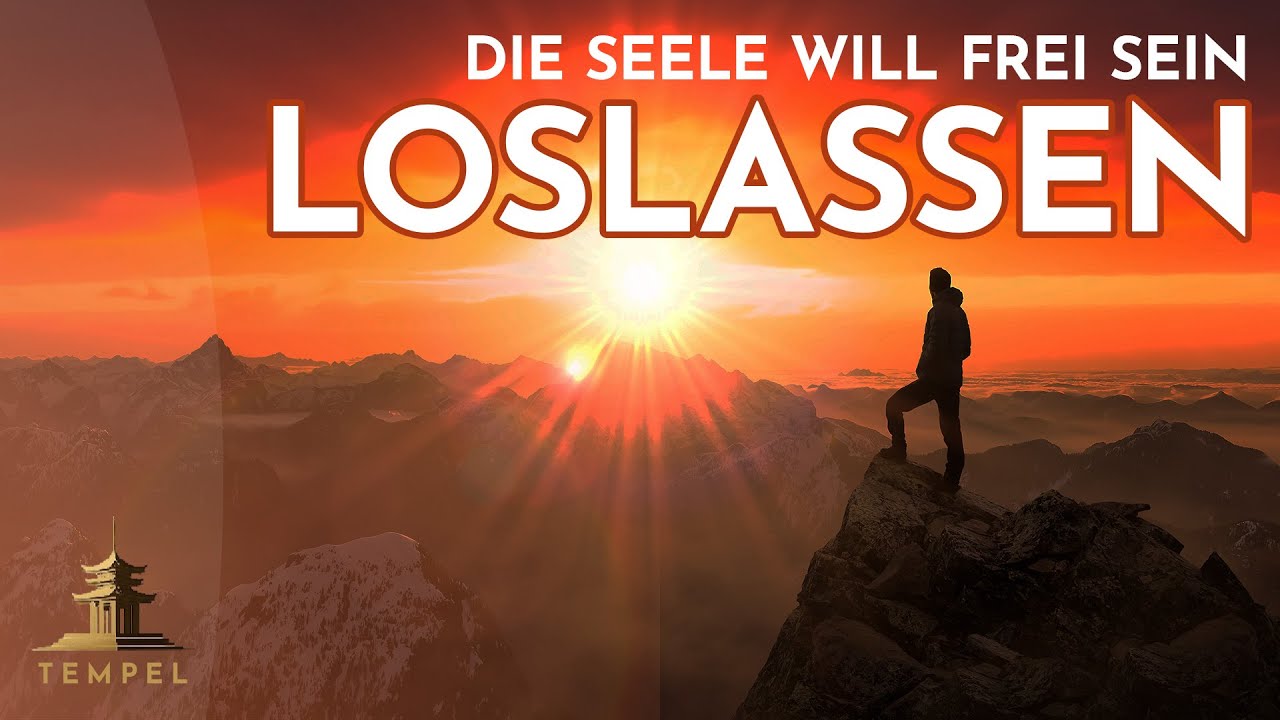 Loslassen lernen: Wie du inneren Frieden findest (die Kunst des Loslassens) Tempel Serie