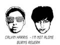 clip video Calvin Harris I'm Not Alone (Burns Rewerk)