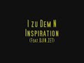 Inspiration-i zu dem N (feat.Djin,ZeT) Inspiration-i zu dem N (feat.Djin,ZeT)