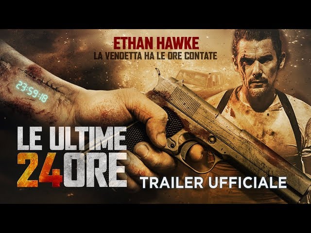 Anteprima Immagine Trailer Le ultime 24 ore, trailer ufficiale italiano