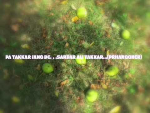 poetry..pashto.pukhto - pashto/pukhto/ poet/mesraeza/folkloric pa takkar jang de/ singer/music composer/sardar ali takkar pa takkar jang de guley waregi aw waney panrhe raja-weena p...