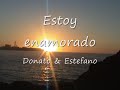 estoy enamorado