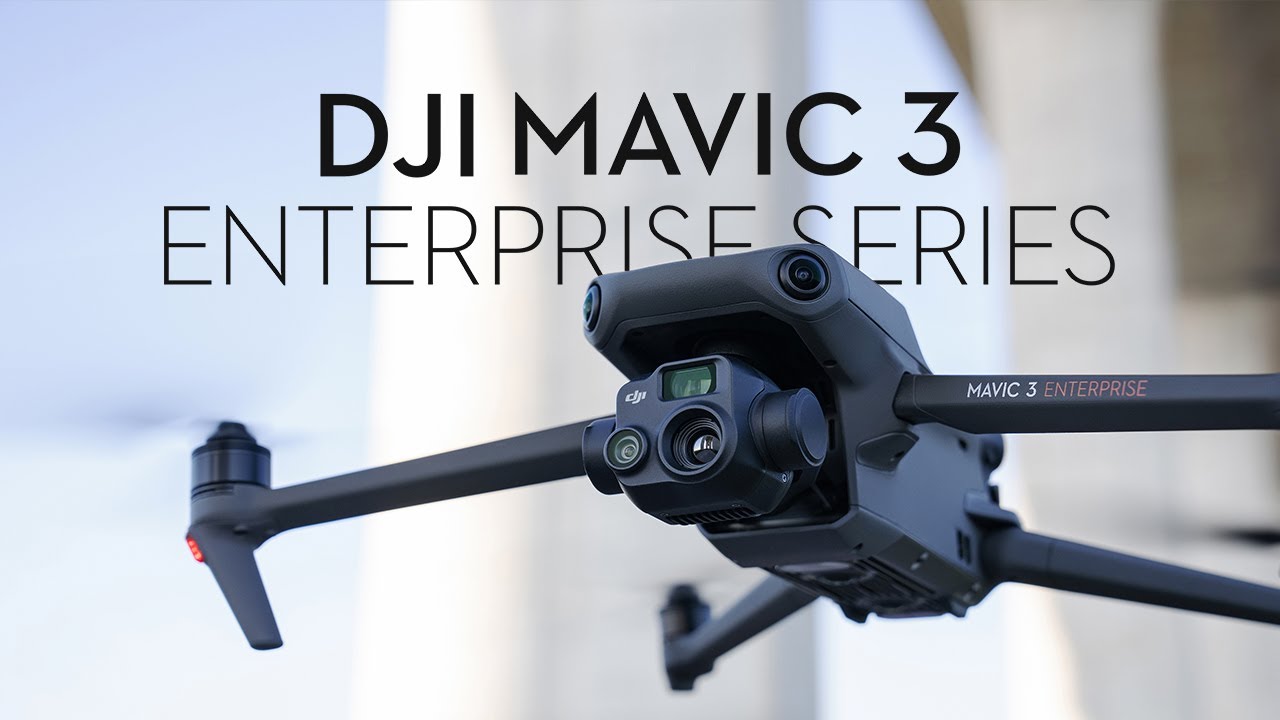 DJI Enterprise - Introducing the Mavic 3 Enterprise Series