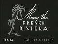 Along The French Riviera 1937