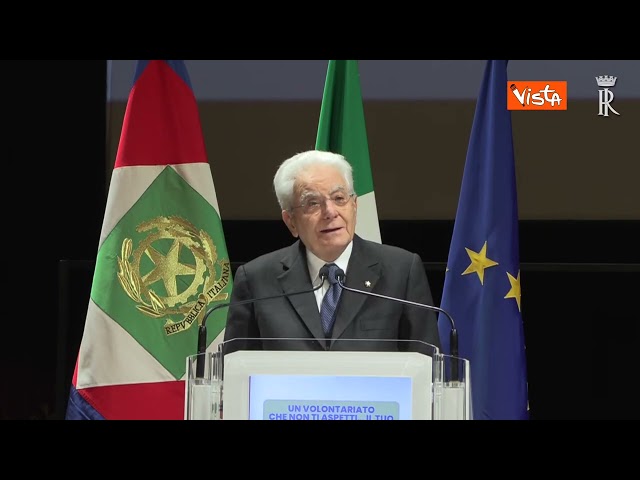 Mattarella: I volontari sono veri e propri patrioti. Garantiscono il bene comune