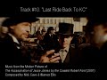 composed by nick cave & warren ellis - [the assassination of jesse james by the coward robert ford (2007) ost]

from the 
