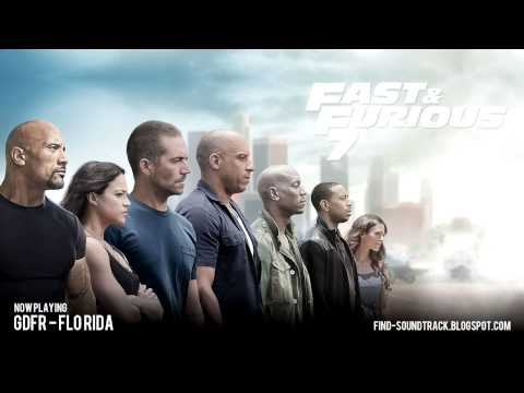 Furious 7 - Soundtrack #7 ( Flo Rida - GDFR ) Furious 7 - Soundtrack #7 ( Flo Rida - GDFR )