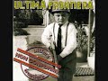 Ultima frontiera- RITORNO IN ISTRIA
