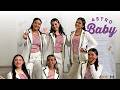 ASTRO 아스트로 'Baby' Dance Cover By WINTERFELL
