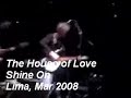 The House of Love - Shine On - Lima Peru 2008 The House of Love - Shine On - Lima Peru 2008