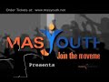 www.masyouth.net
mas youth presents
outlandish in
