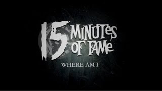 ***CC RELEASE*** 15 MINUTES OF FAME - Where Am I