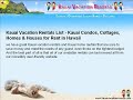 Kauai Vacation Rentals on The Garden Island by Kauai Vaca...