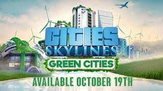 Cities: Skylines - Green Cities
