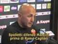 Spalletti difende Mancini e blinda la rosa - 04.12.07 Spalletti difende Mancini e blinda la rosa - 04.12.07