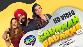 Saukan Saukane Punjabi Movie  Ammy Virk  Sargun Me