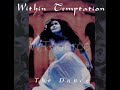 View: Within Temptation /// The Dance