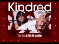 KINDRED - RHYTHM OF LYFE KINDRED - RHYTHM OF LYFE