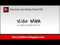 Curso de Adobe Flash CS3 - Uso de escenas